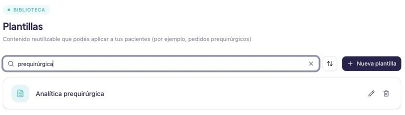 Pestaña de plantillas con el buscador filtrando por la palabra prequirúrgica y la plantilla encontrada.